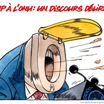 La caricature de l'année se réfère au discours de Donald Trump à l'ONU.